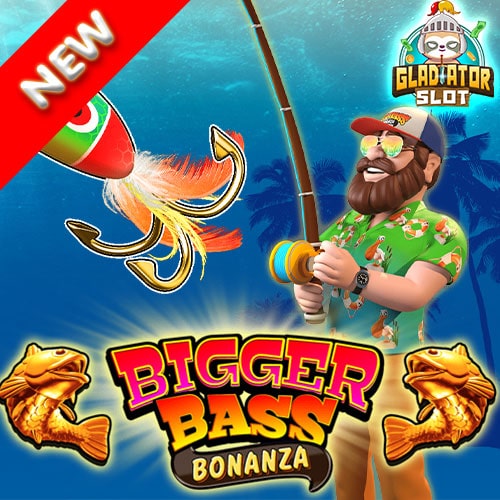 Bigger Bass Bonanza