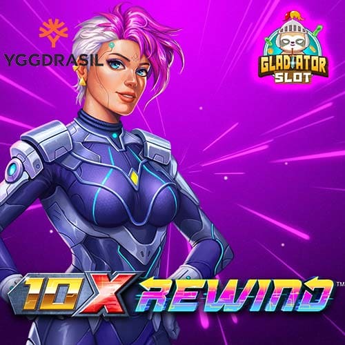 10x Rewind